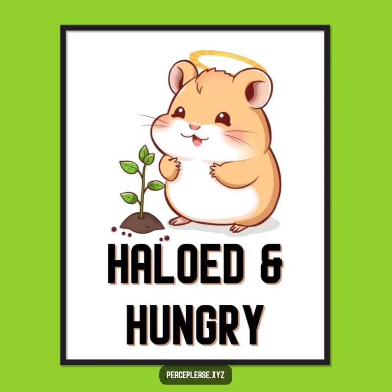 Funny Hamster Halo Poster: Adorable Wall Art for a Peaceful Vibe