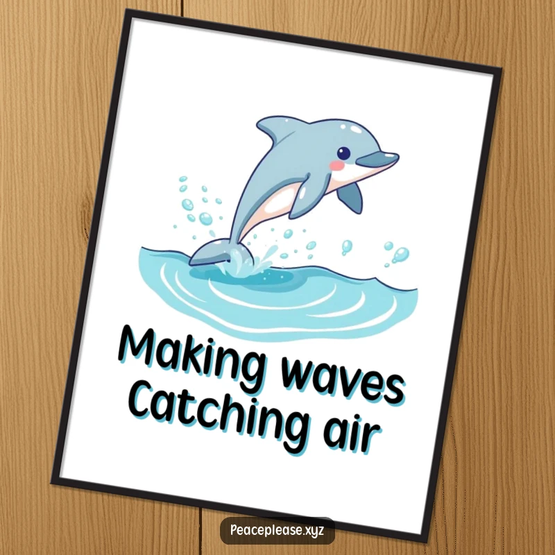Funny Free Printable Wall Art featuring a playful dolphin leaping joyfully from a blue wave, surrounded by sparkling bubbles.