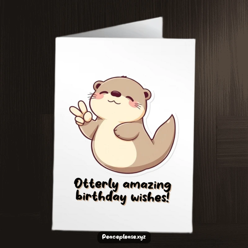 Funny Free Printable Birthday Card: A serene otter floats with a peace sign, wishing a laid-back and happy birthday.