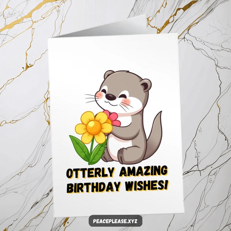 Funny Free Printable Birthday Card featuring a playful otter sharing a vibrant flower, symbolizing friendship and celebration.