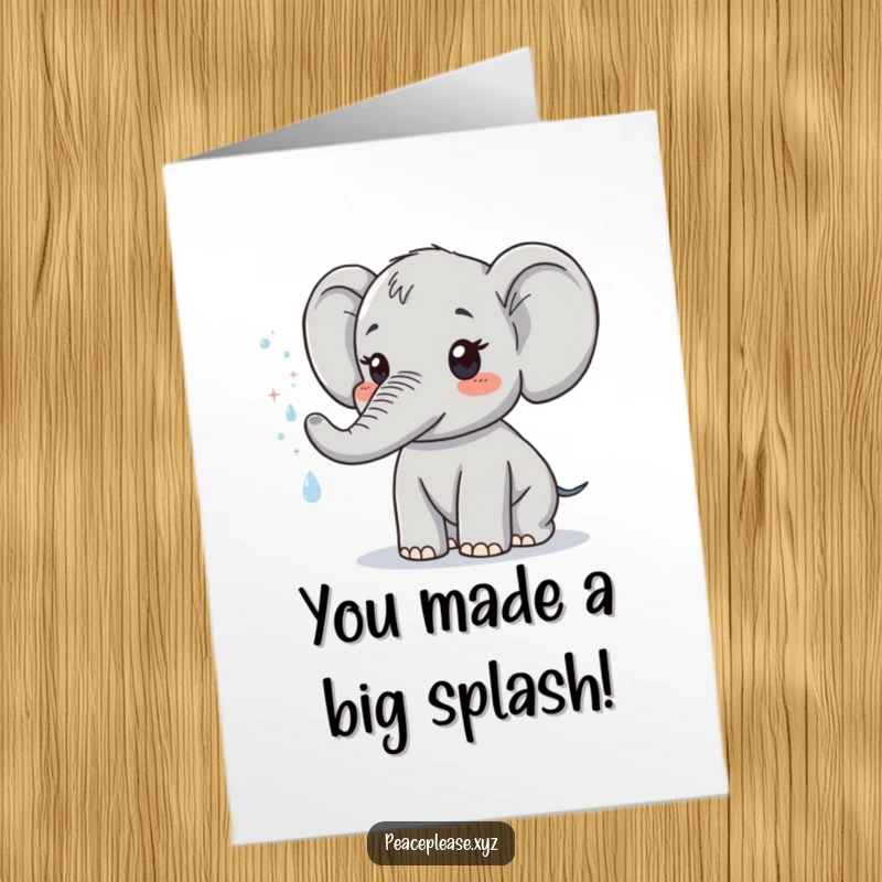 Funny Free Printable Congratulations Card depicting a cute elephant spraying a gentle mist of sparkling water, celebrating success.